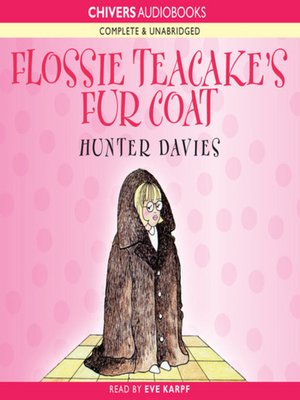 cover image of Flossie Teacake's fur coat